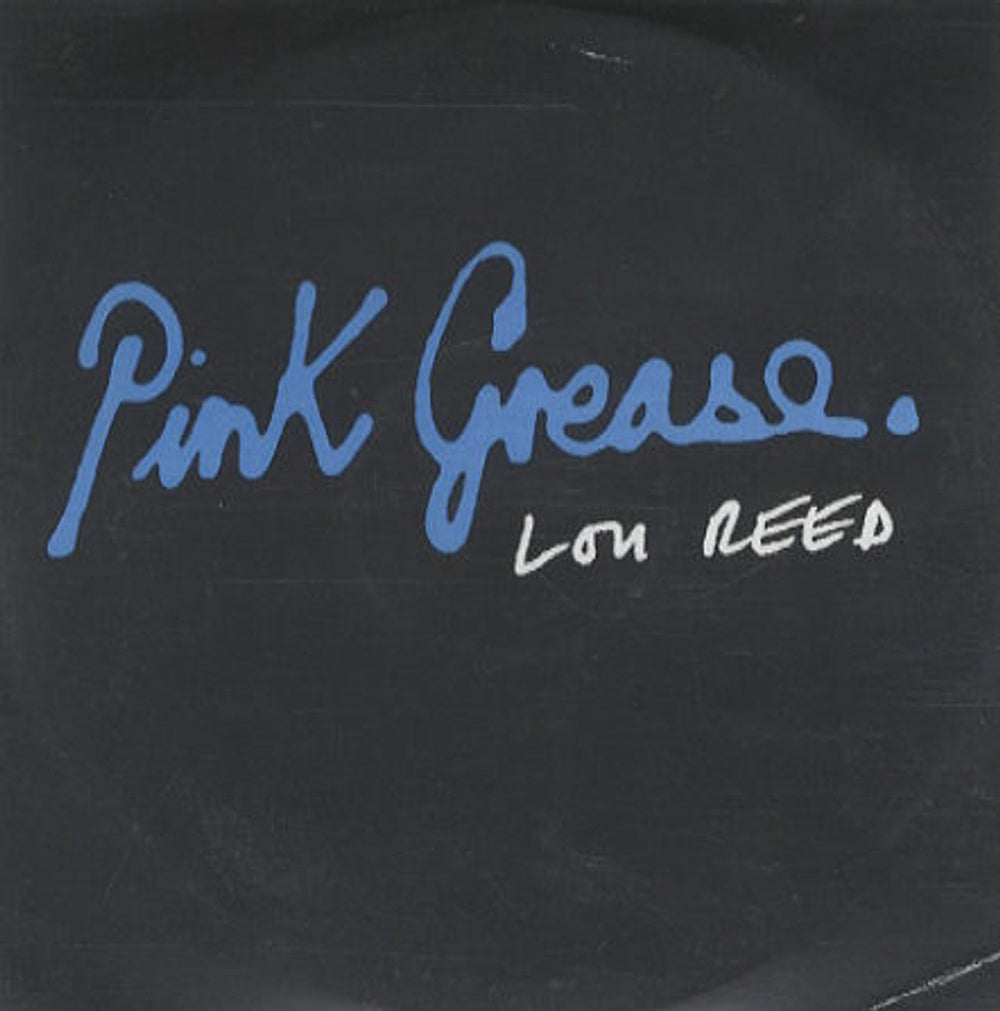 Pink Grease Lou Reed UK Promo CD-R acetate CD-R ACETATE