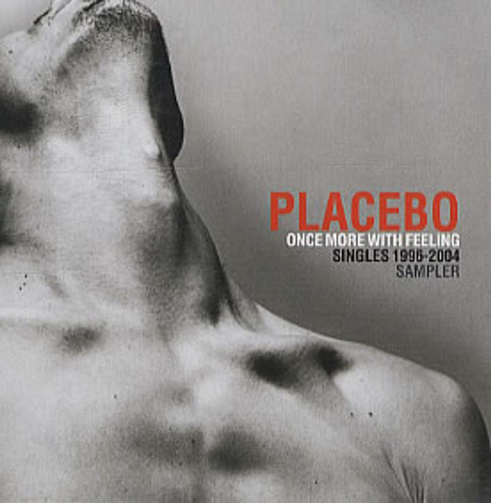 Placebo Once More With Feeling - Singles 1996-2004 Sampler UK Promo CD-R acetate CDR ACETATE
