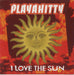 Playahitty I Love The Sun French CD single (CD5 / 5") 0630-16227-9