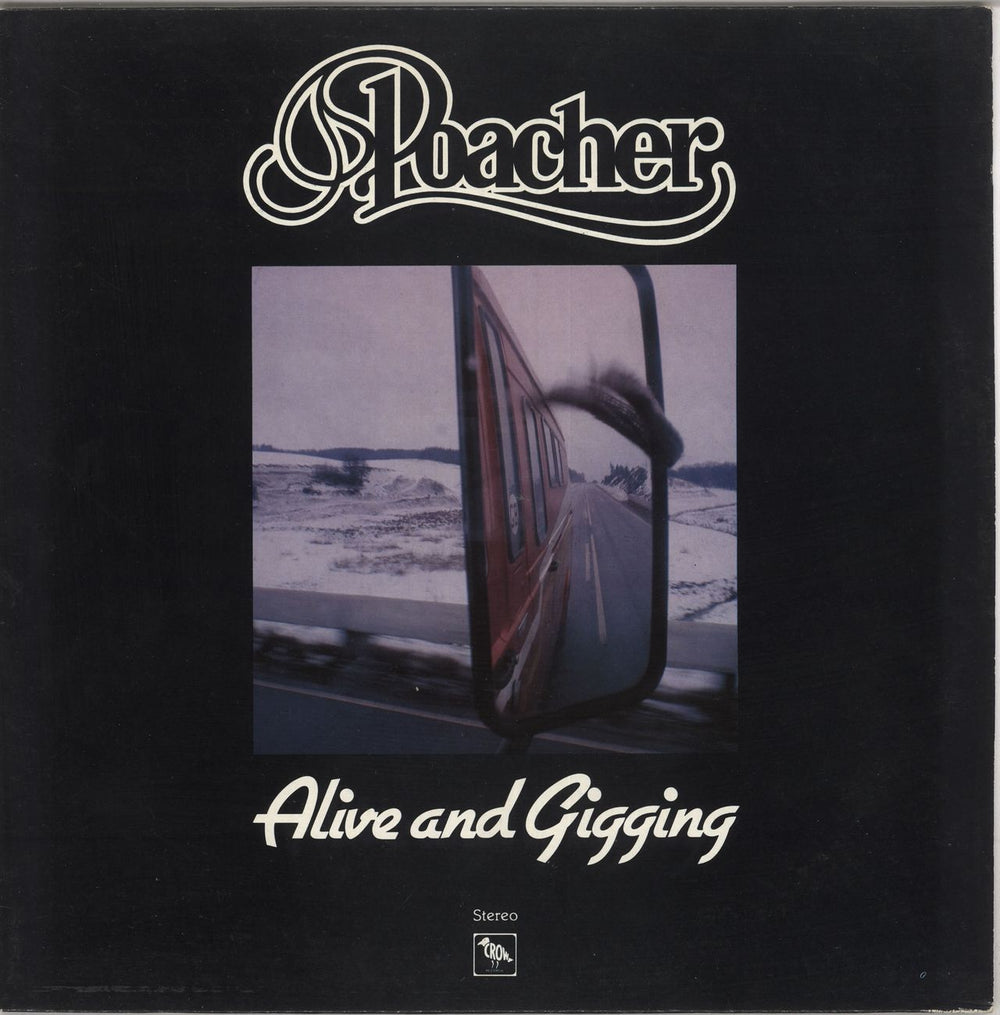 Poacher Alive and Gigging - Autographed UK vinyl LP album (LP record) PPC001