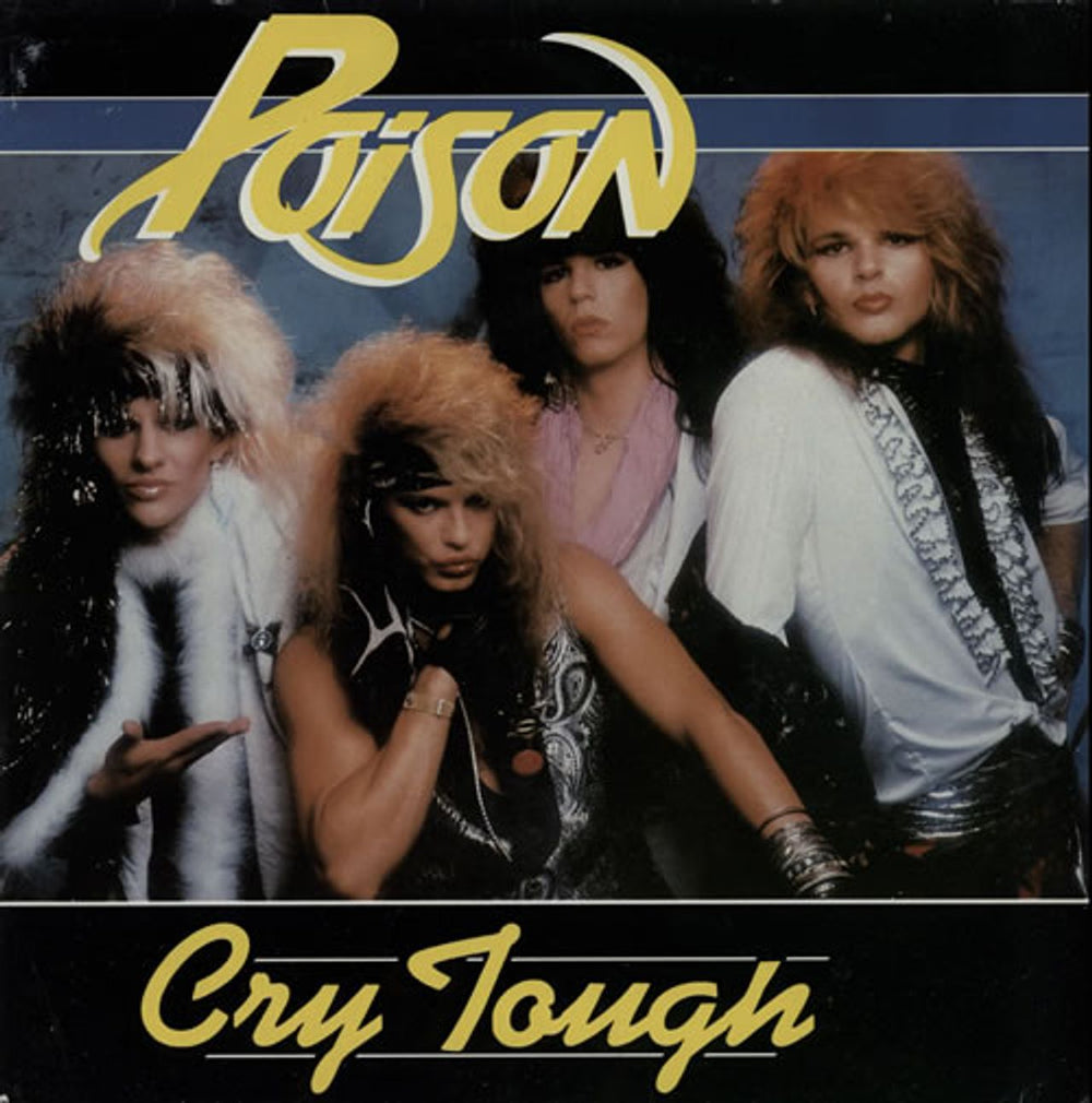 Poison Cry Tough UK 7" vinyl single (7 inch record / 45) KUT127