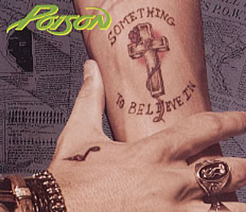 Poison Something To Believe In UK CD single (CD5 / 5") CDCL594