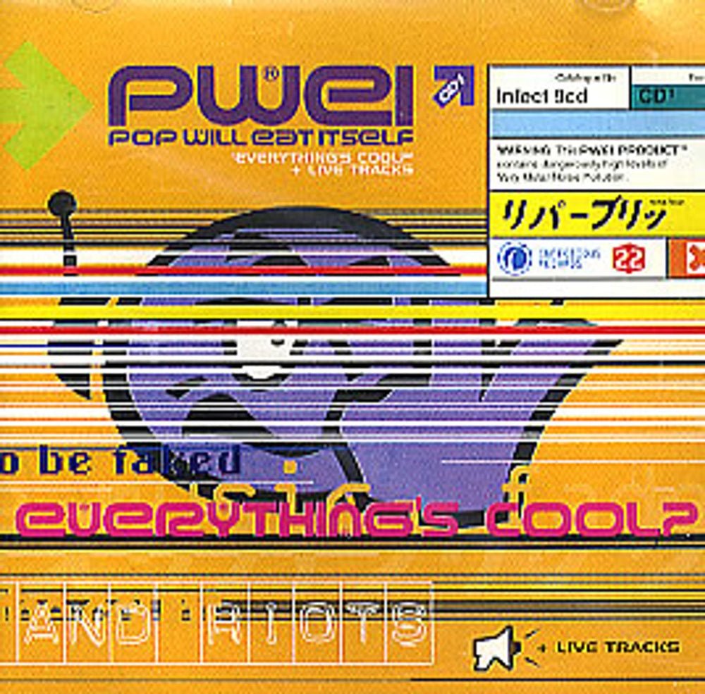 Pop Will Eat Itself Everything's Cool? UK CD single (CD5 / 5") INFECT9CD