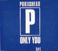 Portishead Only You UK Promo CD single (CD5 / 5") ONLY1