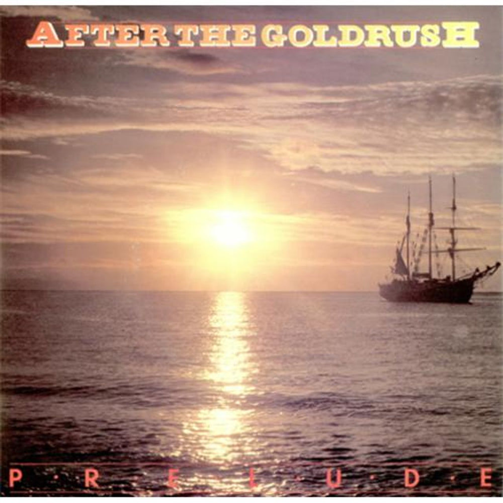 Prelude After The Goldrush UK 7" vinyl single (7 inch record / 45) AFT02