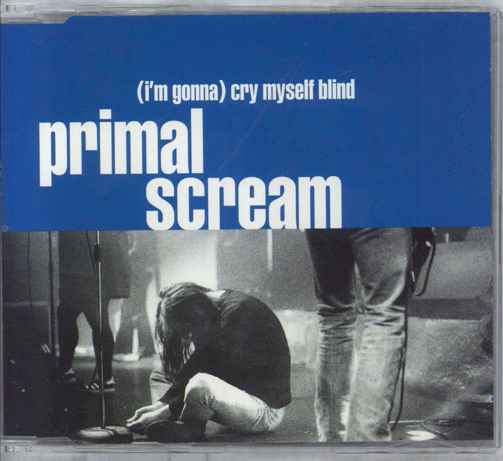 Primal Scream (I'm Gonna) Cry Myself Blind Austrian CD single (CD5 / 5") 6606872