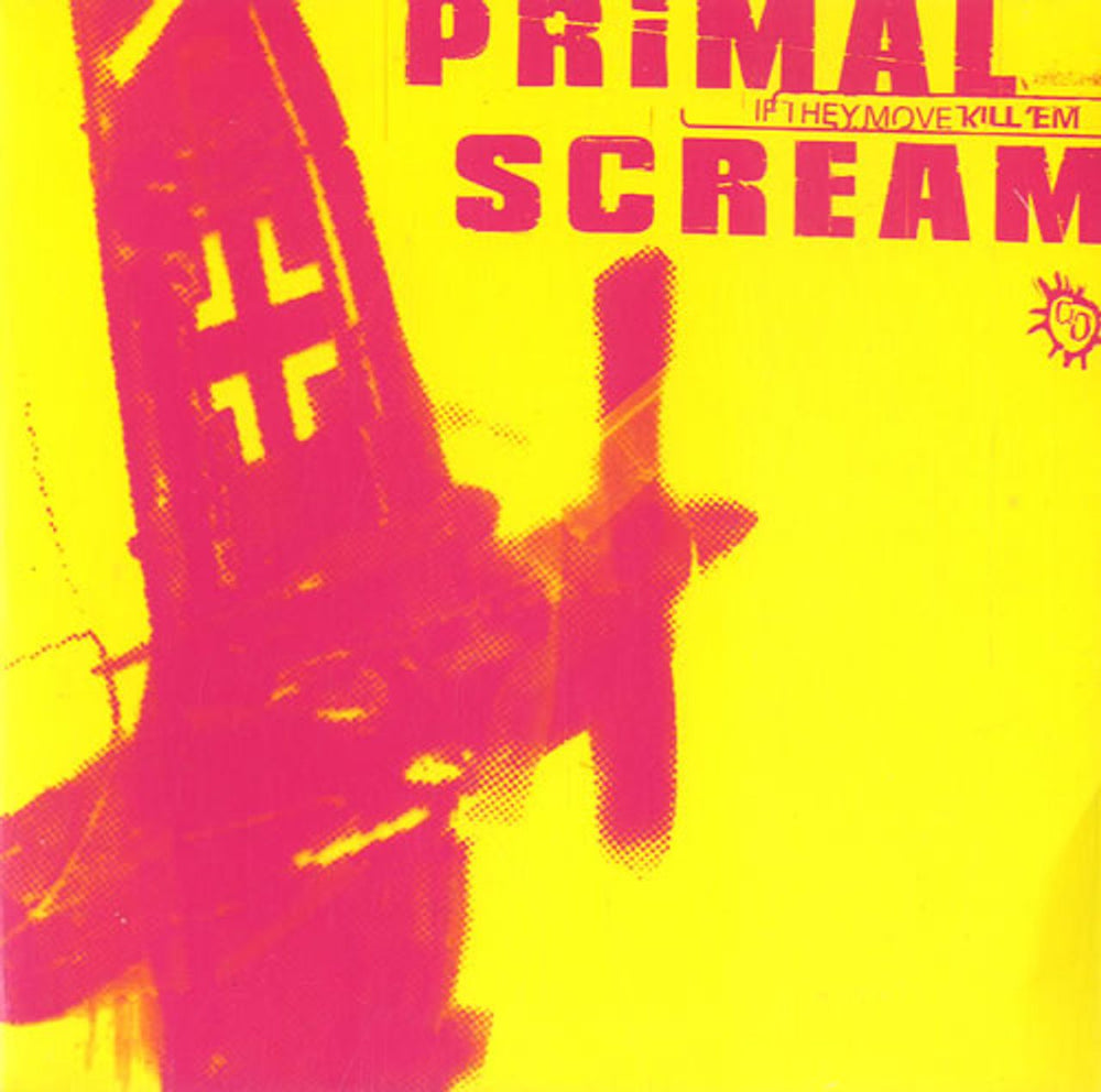 Primal Scream If They Move Kill Em UK Promo CD single (CD5 / 5") CRESCD284P