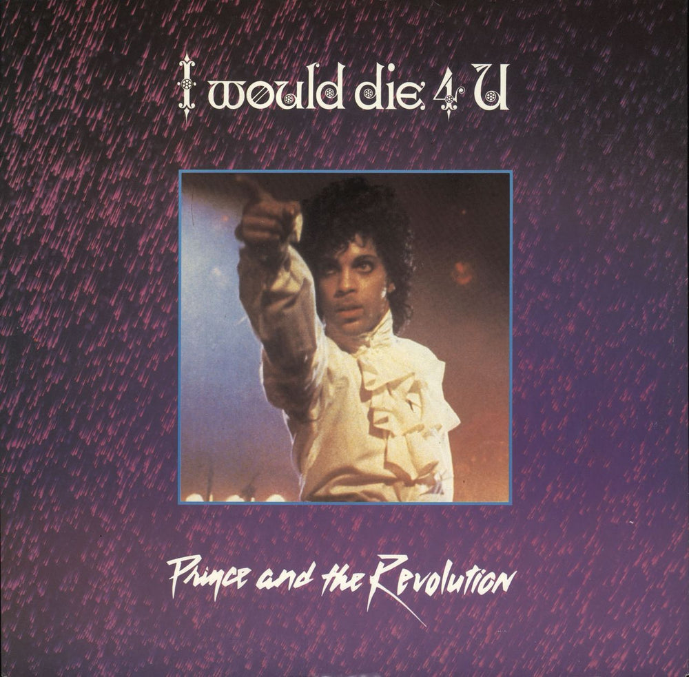 Prince I Would Die 4 U UK 12" vinyl single (12 inch record / Maxi-single) W9121T