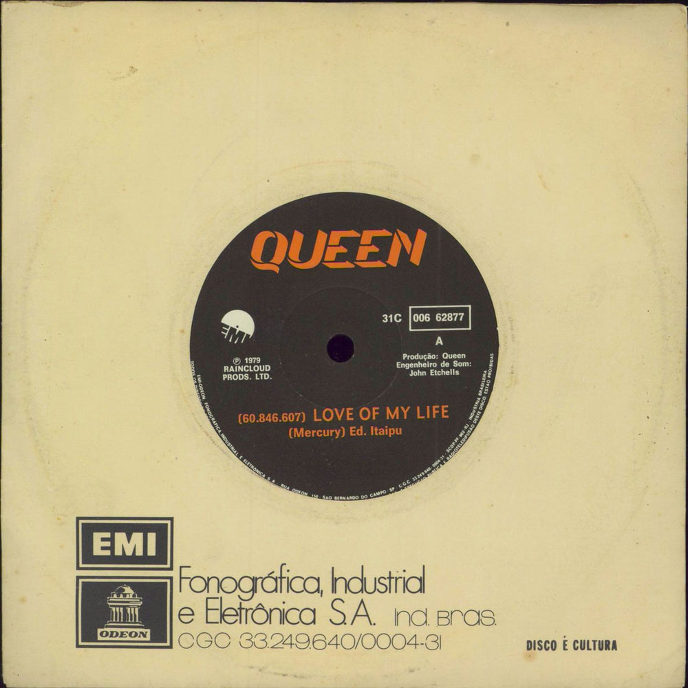 Queen Love Of My Life Brazilian 7" vinyl single (7 inch record / 45) 31C00662877