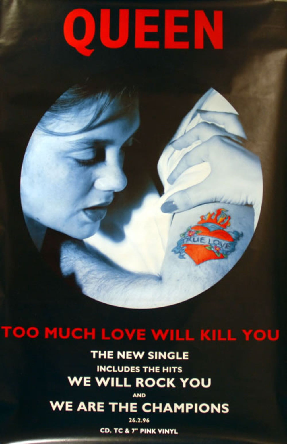 Queen Too Much Love Will Kill You UK Promo poster 40 X 60