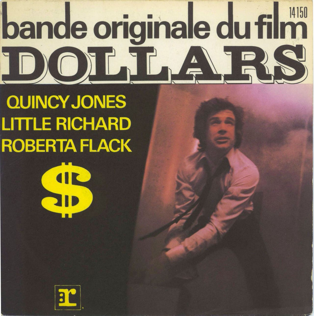 Quincy Jones Bande Originale Du Film "Dollars" French 7" vinyl single (7 inch record / 45) 14150