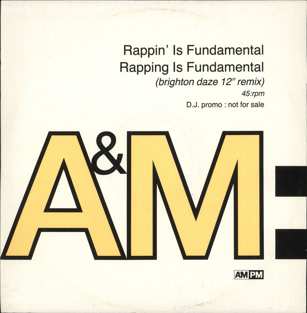 Rappin' Is Fundamental Rapping Is Fundamental UK Promo 12" vinyl single (12 inch record / Maxi-single) AMYDJ751