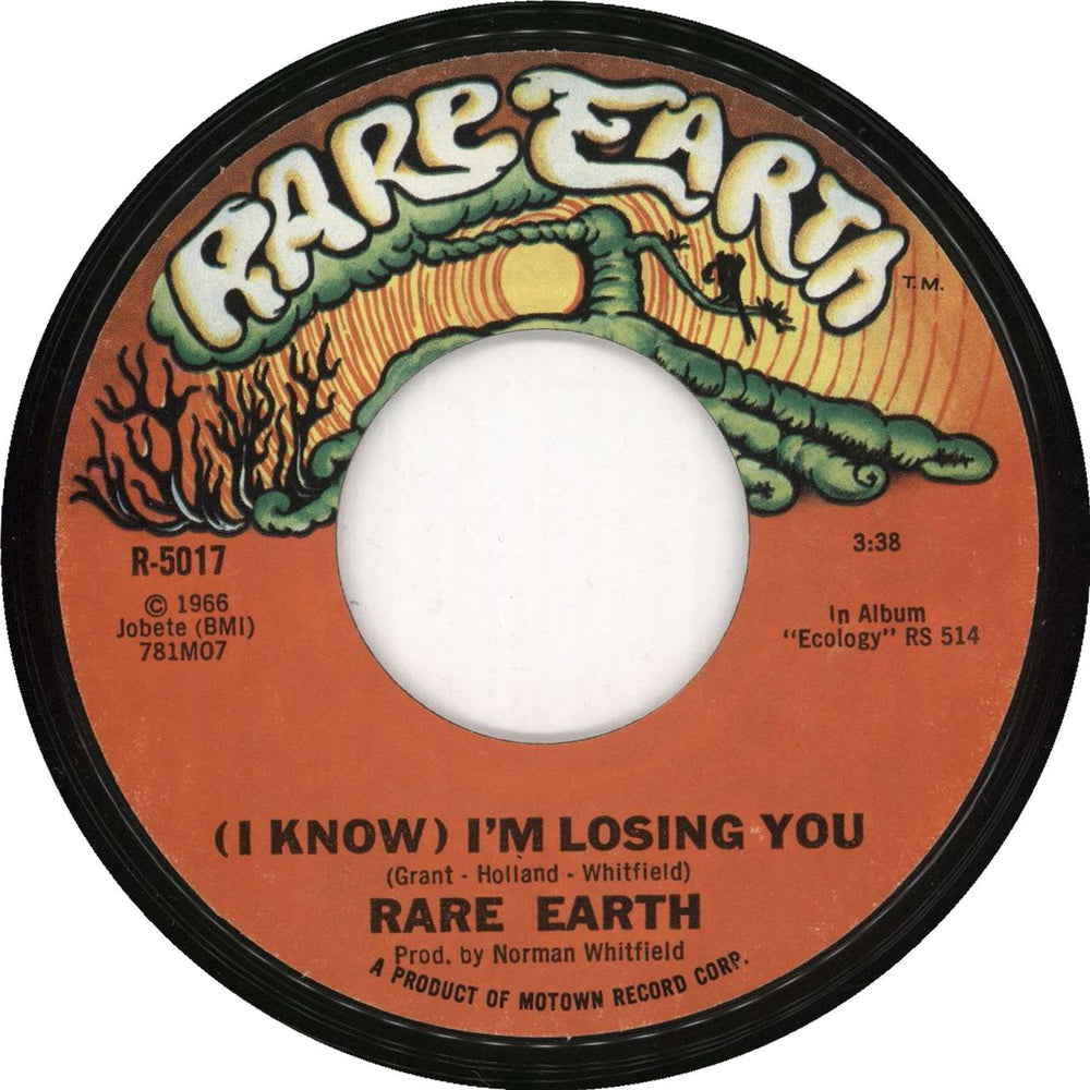 Rare Earth (I Know) I'm Losing You US 7" vinyl single (7 inch record / 45) R-5017