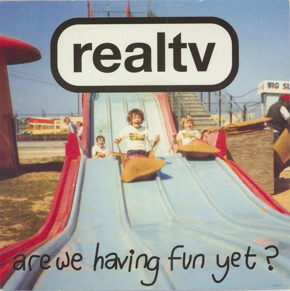 Real TV Are We Having Fun Yet? UK 7" vinyl single (7 inch record / 45) PANN009