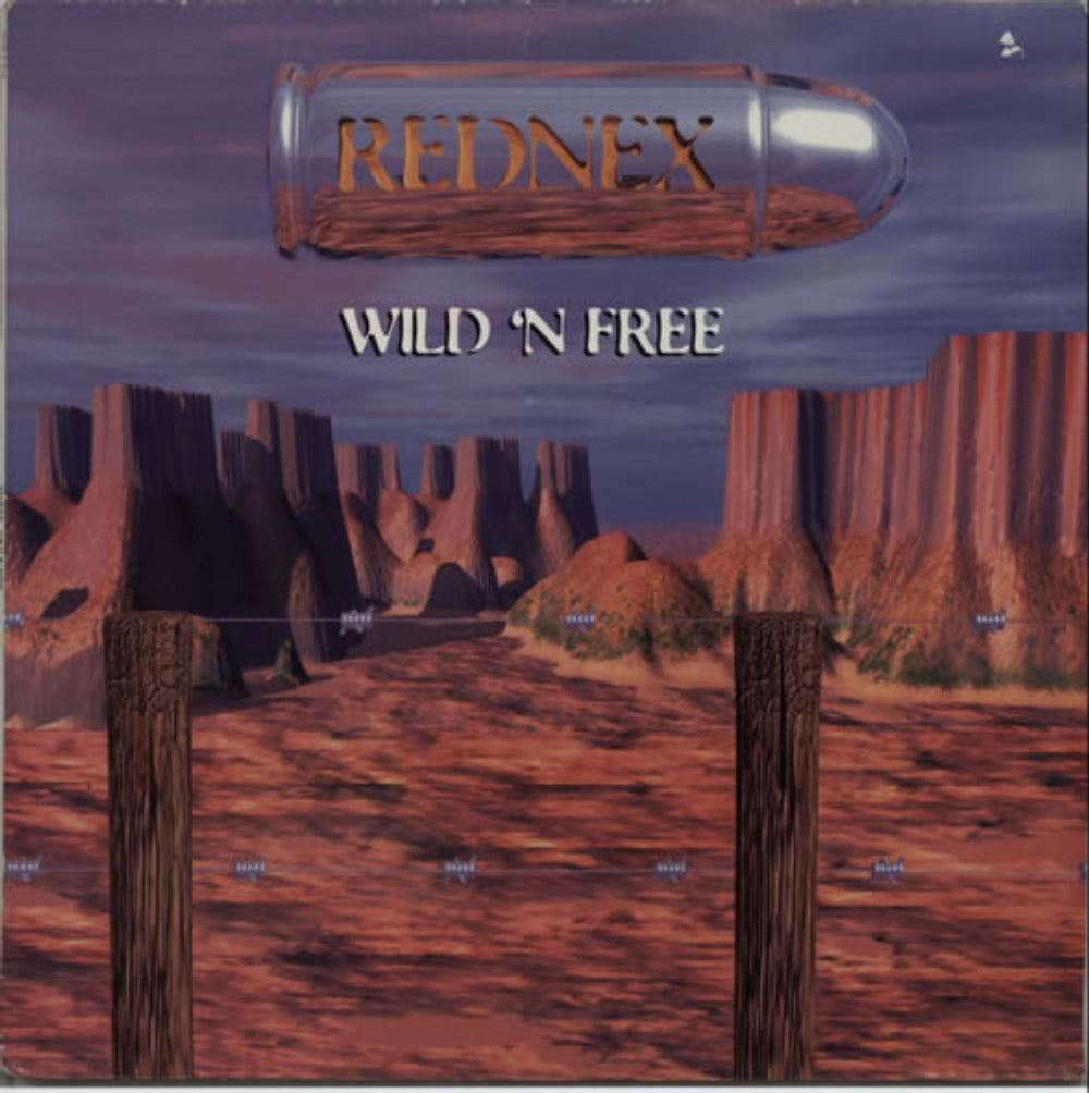 Rednex Wild 'N Free UK 12" vinyl single (12 inch record / Maxi-single) RGBT024