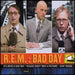 REM Bad Day UK 2-CD single set (Double CD single) W624CD1/CD2