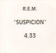 REM Suspicion - 1-track UK Promo CD-R acetate CD-R