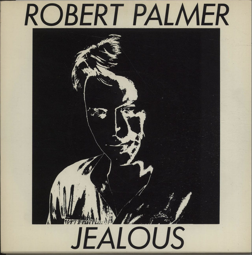 Robert Palmer Jealous UK 7" vinyl single (7 inch record / 45) WIP6515