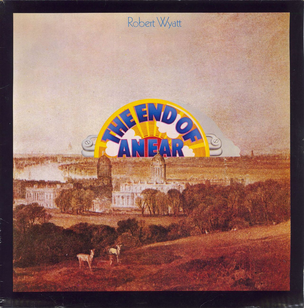 Robert Wyatt The End Of An Ear - 2nd - EX UK vinyl LP album (LP record) 31846