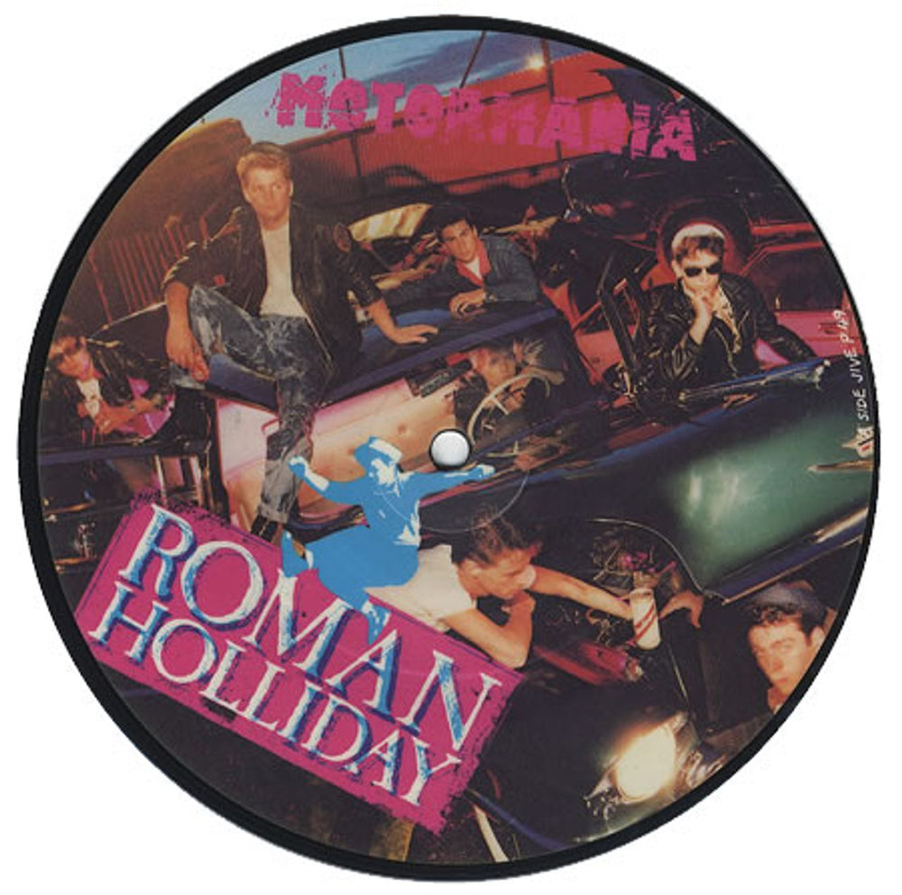 Roman Holliday Motor Mania UK 7" vinyl picture disc (7 inch picture disc single) JIVEP49