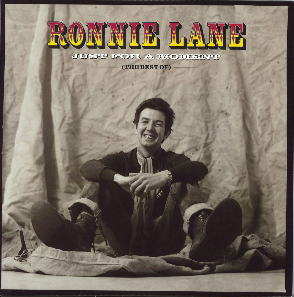 Ronnie Lane Just For A Moment (The Best Of) UK 2-LP vinyl record set (Double LP Album) 00602577211270