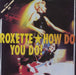 Roxette How Do You Do! UK 7" vinyl single (7 inch record / 45) EM241