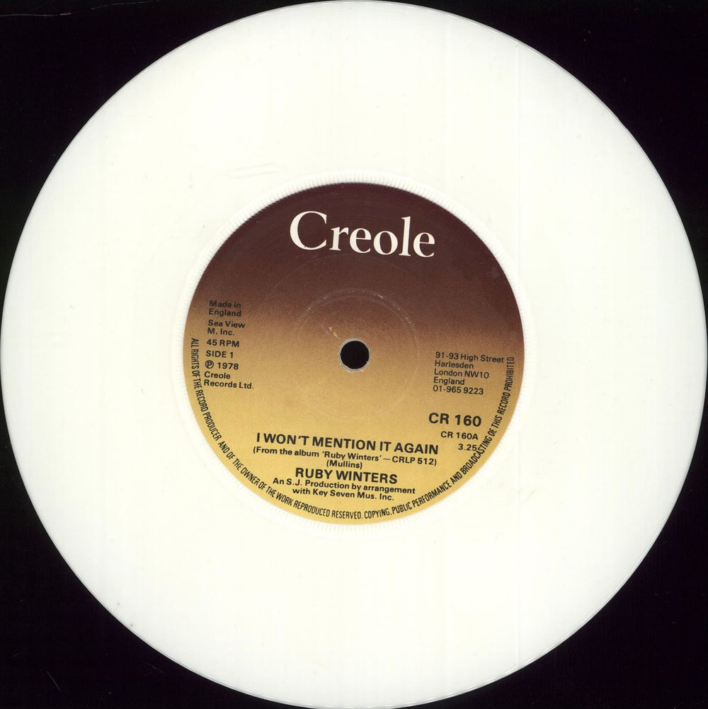 Ruby Winters I Won't Mention It Again - White Vinyl UK 7" vinyl single (7 inch record / 45) RU-07IW702357