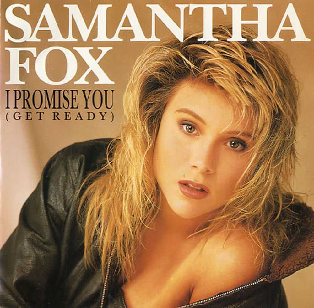 Samantha Fox I Promise You UK 7" vinyl single (7 inch record / 45) FOXY7