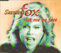 Samantha Fox Let Be Me Free Dutch CD single (CD5 / 5") MN0073