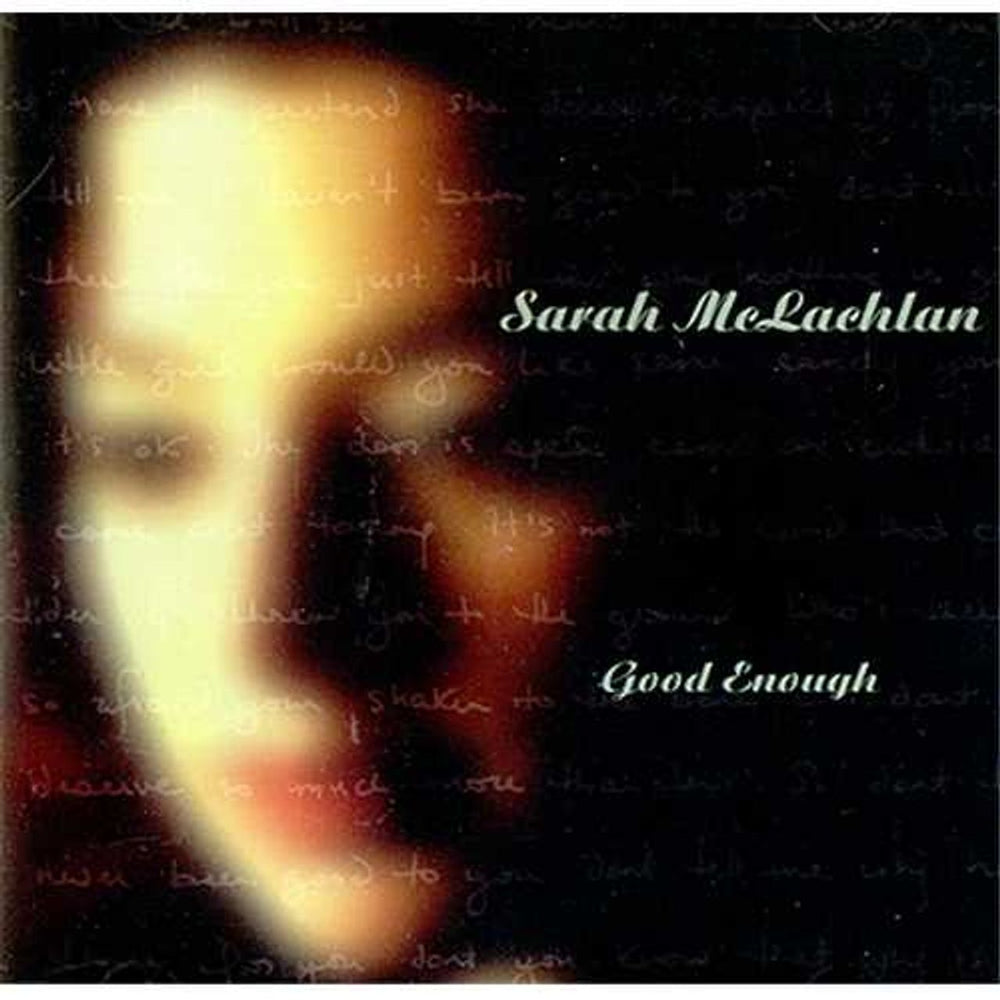 Sarah McLachlan Good Enough Canadian CD single (CD5 / 5") W2-3081