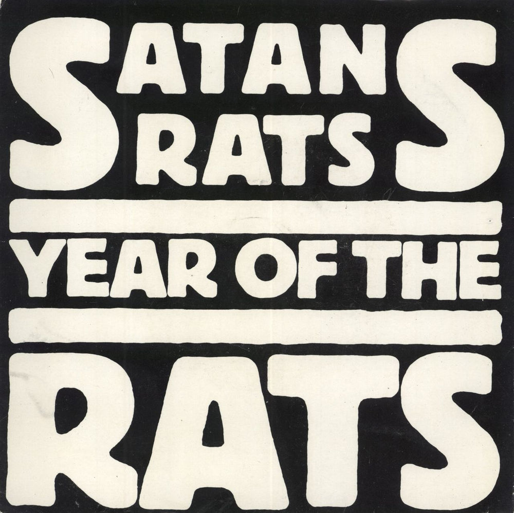 Satan's Rats Year Of The Rats UK 7" vinyl single (7 inch record / 45) DJS10821