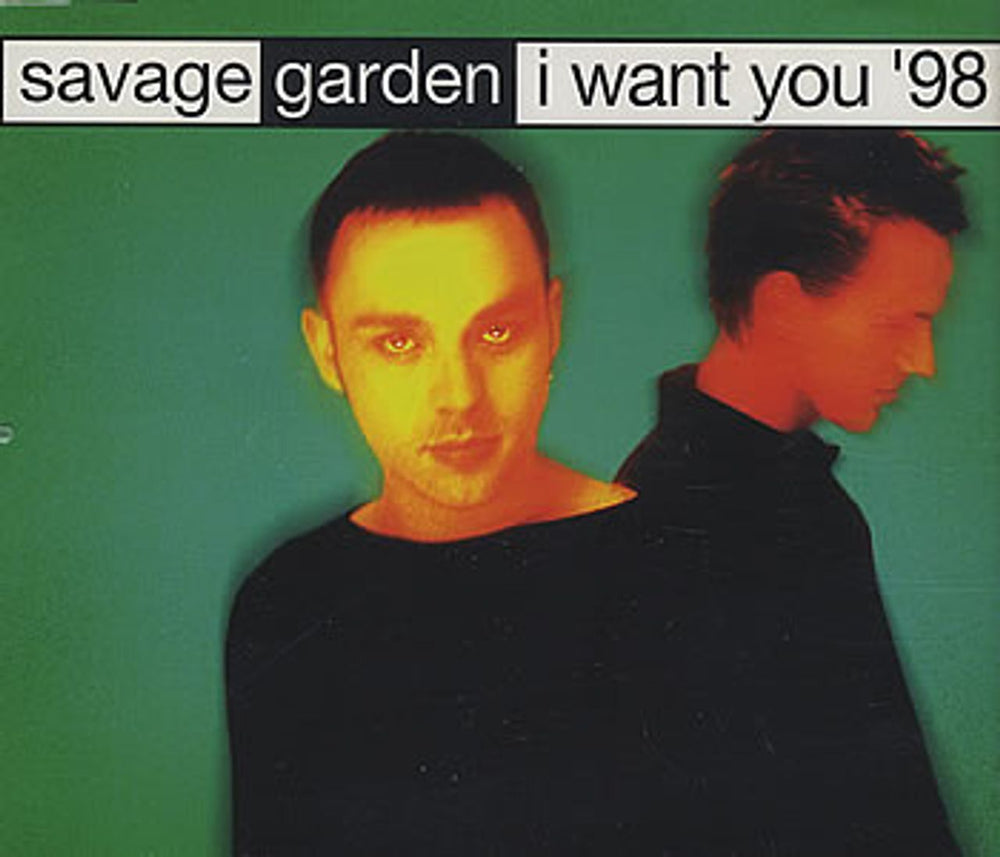 Savage Garden I Want You '98 UK CD single (CD5 / 5") 6667332