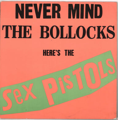 Sex Pistols Never Mind The Bollocks - 1st US vinyl LP album (LP record) BSK3147