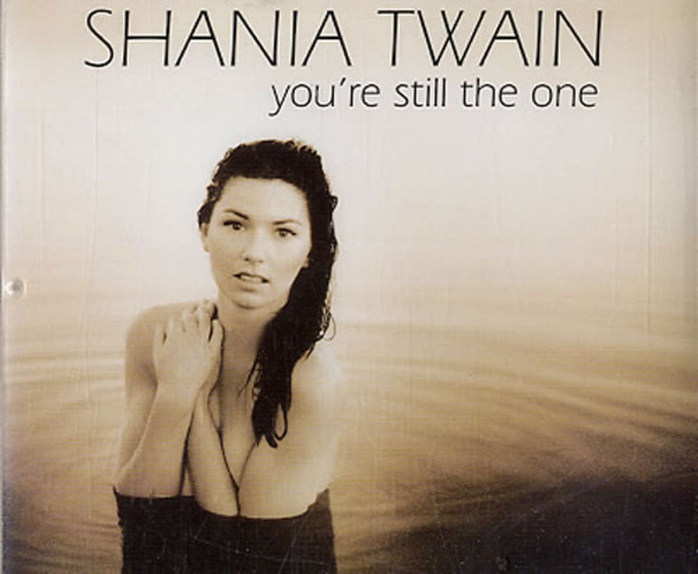 Shania Twain You're Still The One UK CD single (CD5 / 5") 568493-2