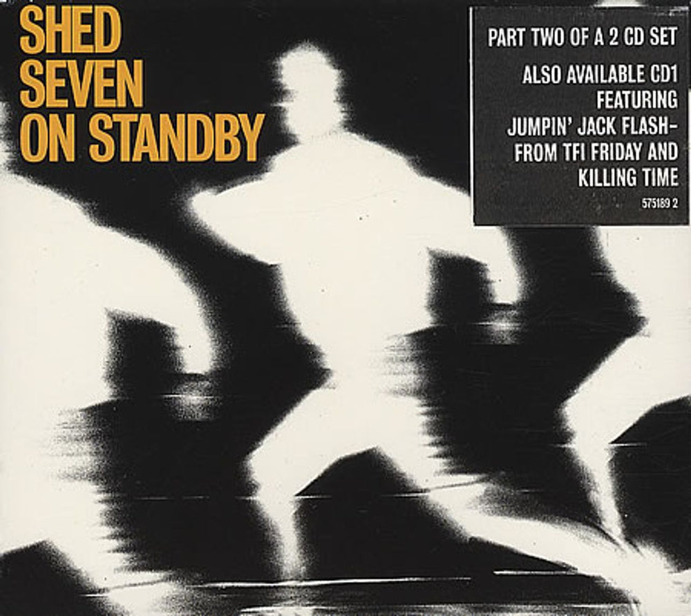 Shed Seven On Standby - Part 2 UK CD single (CD5 / 5") 575189-2