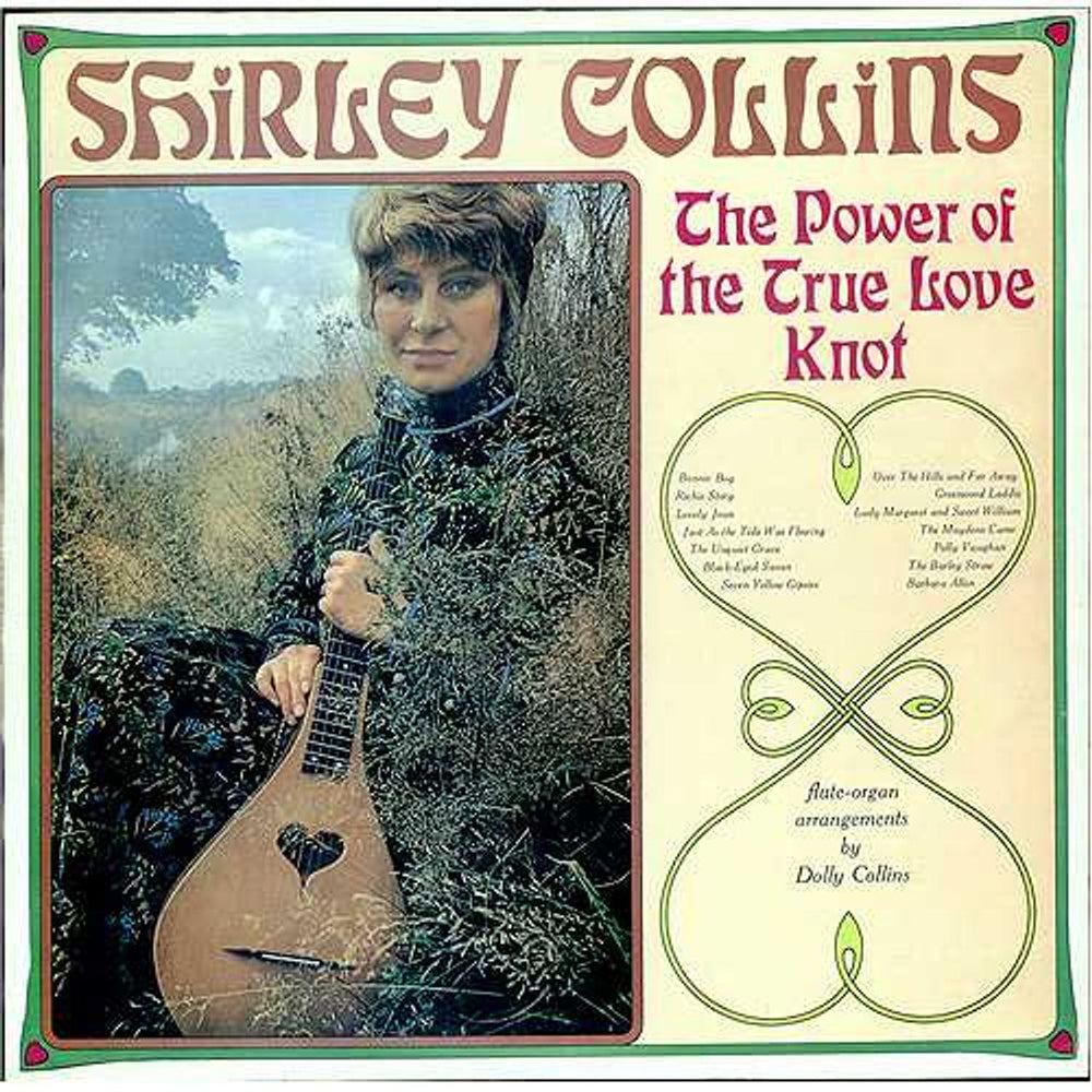 Shirley Collins The Power Of The True Love Knot UK vinyl LP album (LP record) HNBL1327