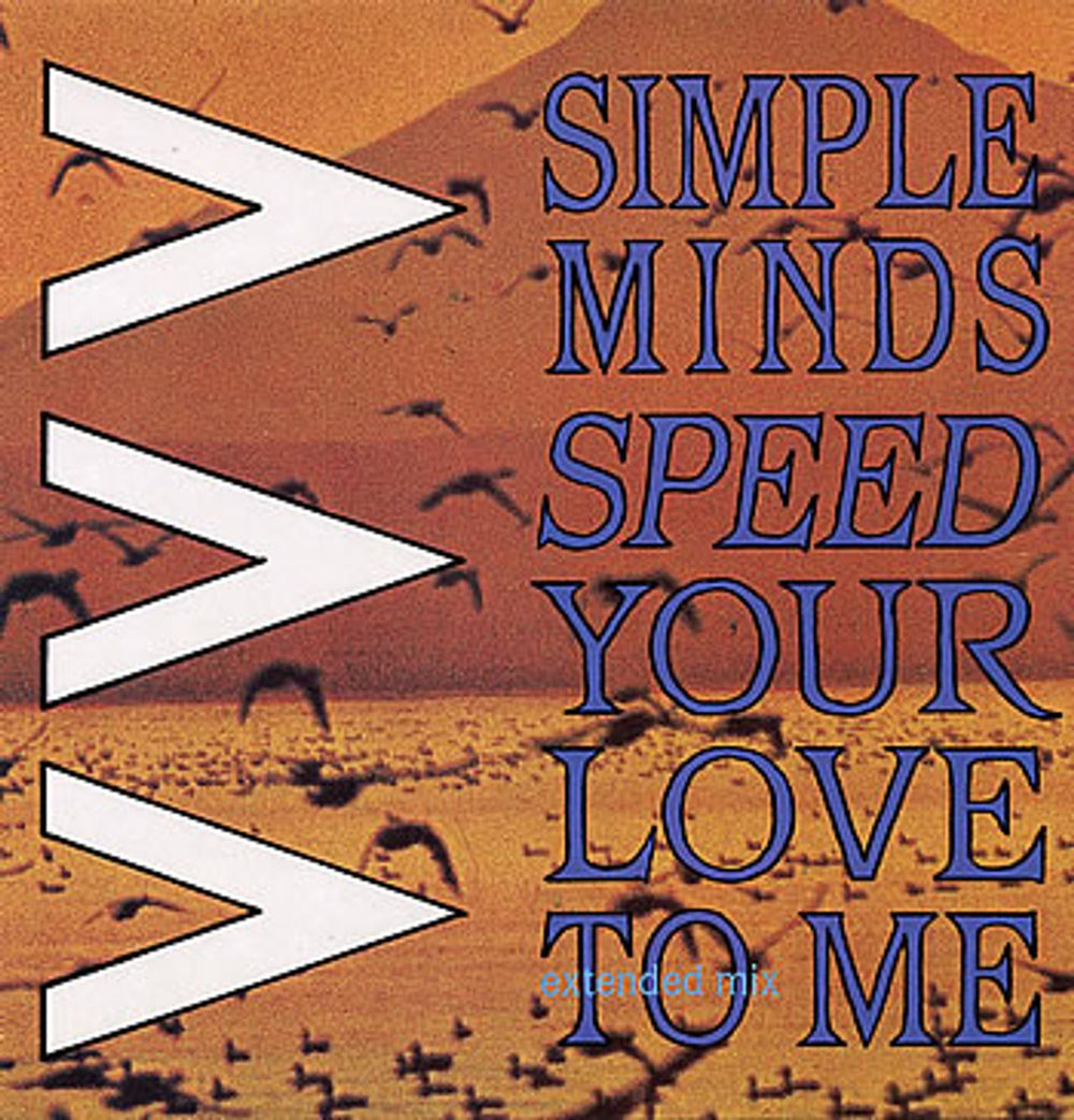 Simple Minds Speed Your Love To Me - Extended Mix UK 12" vinyl single (12 inch record / Maxi-single) VS649-12