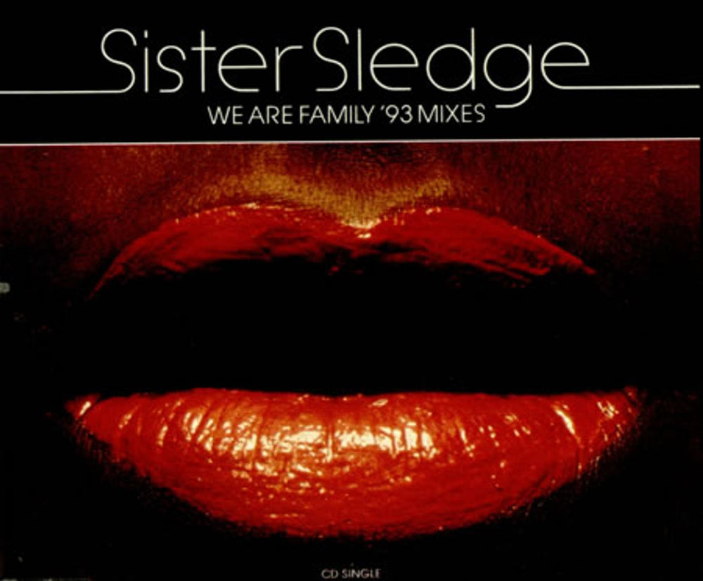 Sister Sledge We Are Family - '93 Mixes UK CD single (CD5 / 5") A4508CD