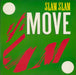 Slam Slam Move UK 12" vinyl single (12 inch record / Maxi-single) MCAT1346