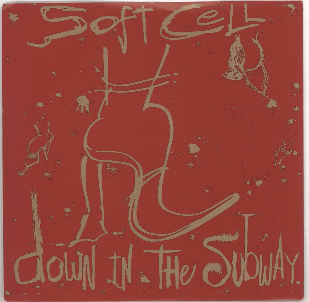 Soft Cell Down In The Subway - Inj UK 7" vinyl single (7 inch record / 45) BZS22