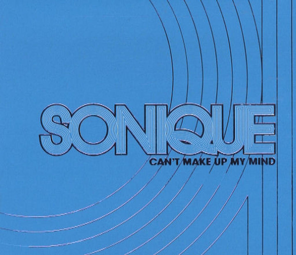 Sonique Can't Make Up My Mind European Promo CD single (CD5 / 5") SER70CDPRO