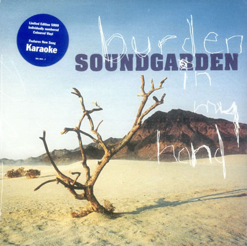 Soundgarden Burden In My Hand - White Vinyl + Numbered UK 7" vinyl single (7 inch record / 45) 581854-7