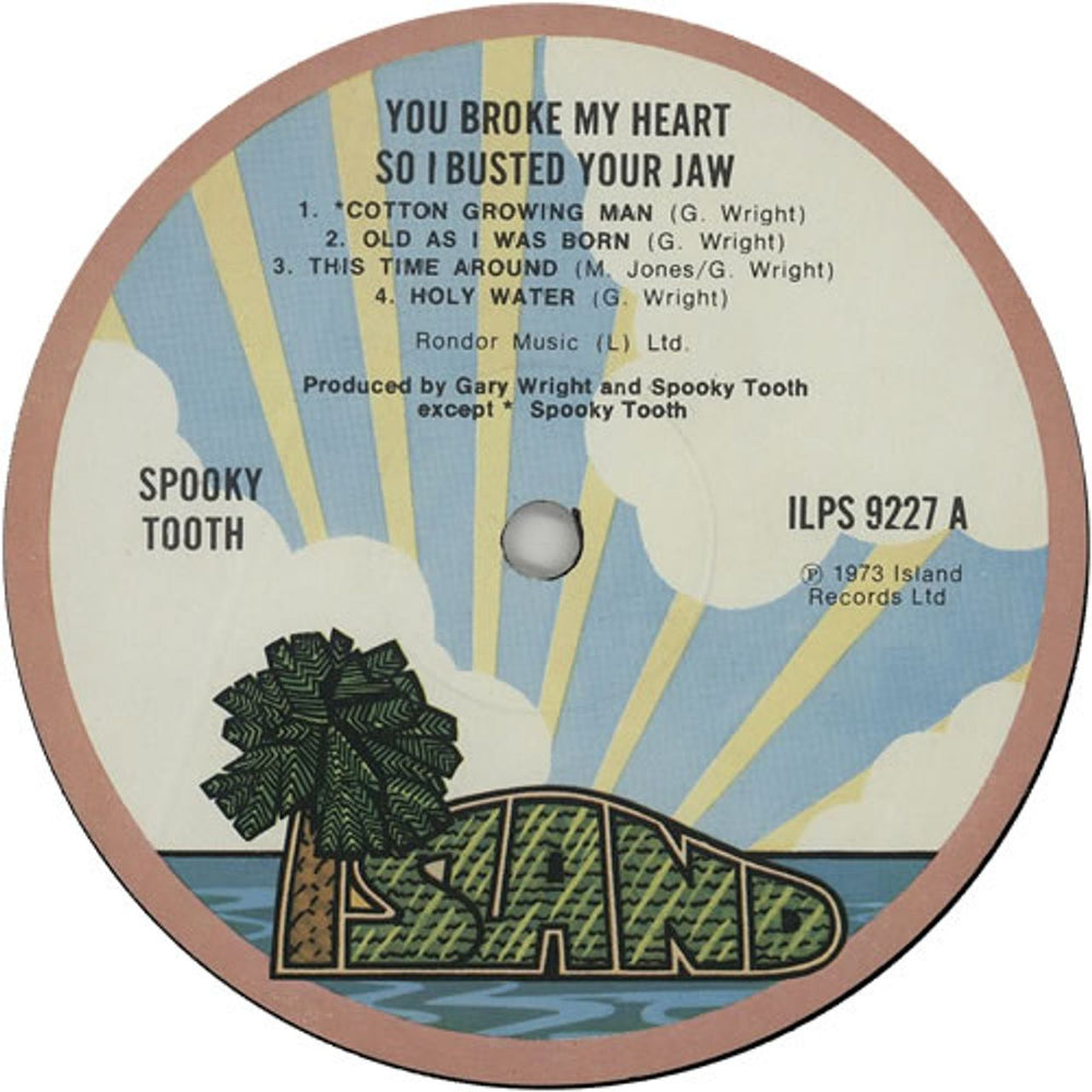 Spooky Tooth You Broke My Heart So... I Busted Your Jaw UK vinyl LP album (LP record) OOKLPYO636497