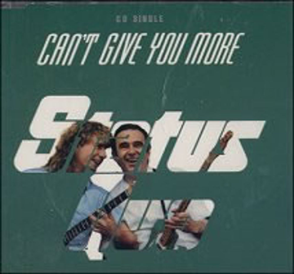 Status Quo Can't Give You More UK CD single (CD5 / 5") QUOCD30