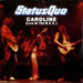 Status Quo Caroline (Live At The N.E.C.) UK 7" vinyl single (7 inch record / 45) QUO10