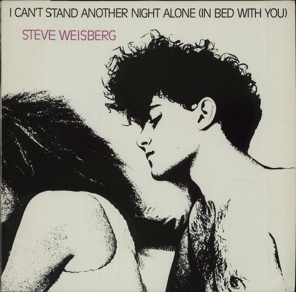 Steve Weisberg I Can't Stand Another Night Alone (In Bed With You) German vinyl LP album (LP record) 831334-1