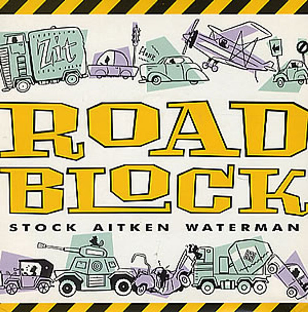 Stock Aitken Waterman Roadblock UK 7" vinyl single (7 inch record / 45) USR611