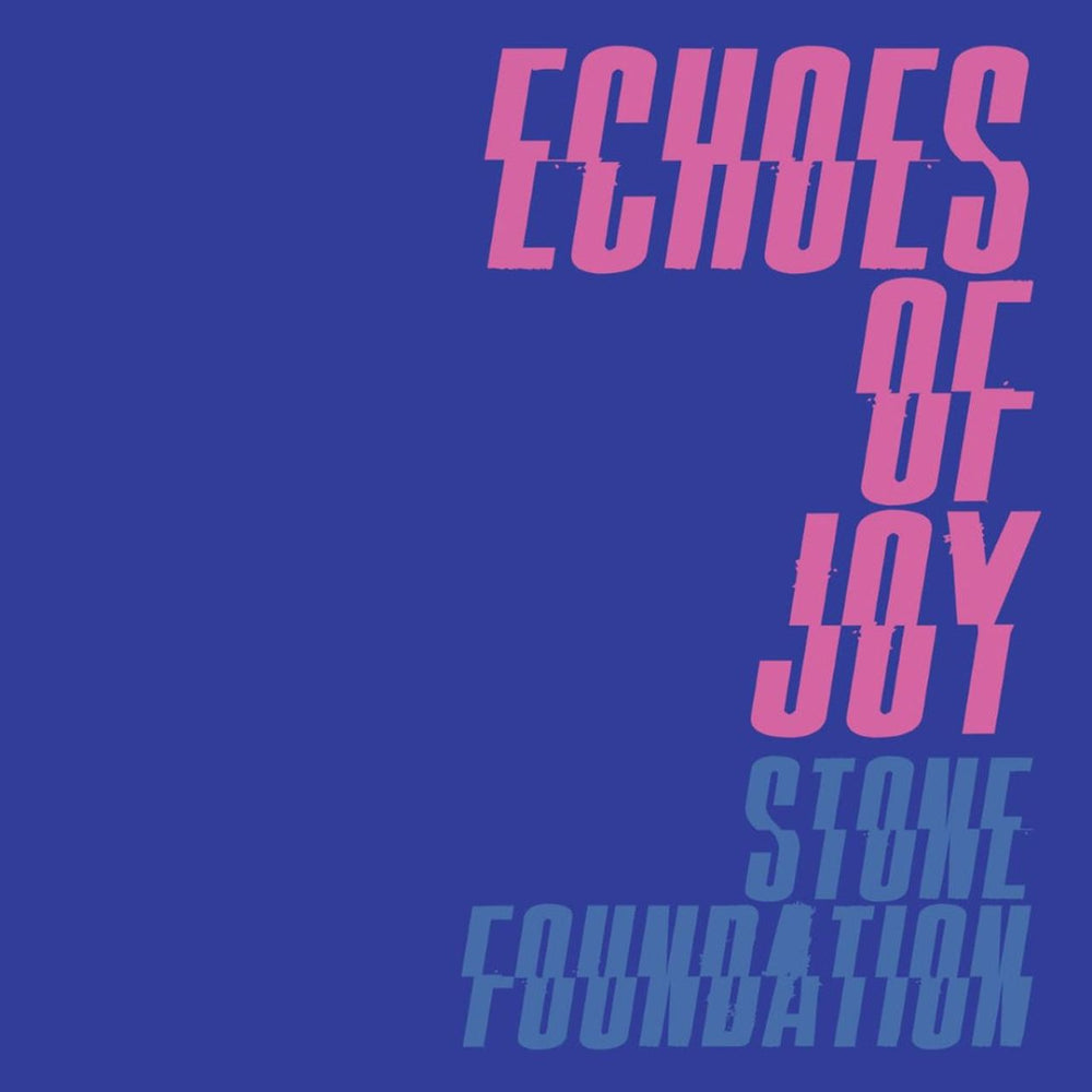 Stone Foundation Echoes Of Joy - Blue Vinyl - Sealed UK 7" vinyl single (7 inch record / 45) 100S116