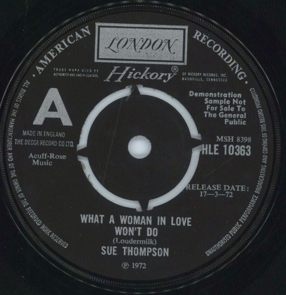 Sue Thompson What A Woman In Love Won't Do UK Promo 7" vinyl single (7 inch record / 45) HLE10363