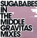 Sugababes In The Middle - Gravitas Mixes UK Promo 12" vinyl single (12 inch record / Maxi-single) 12SUGA9